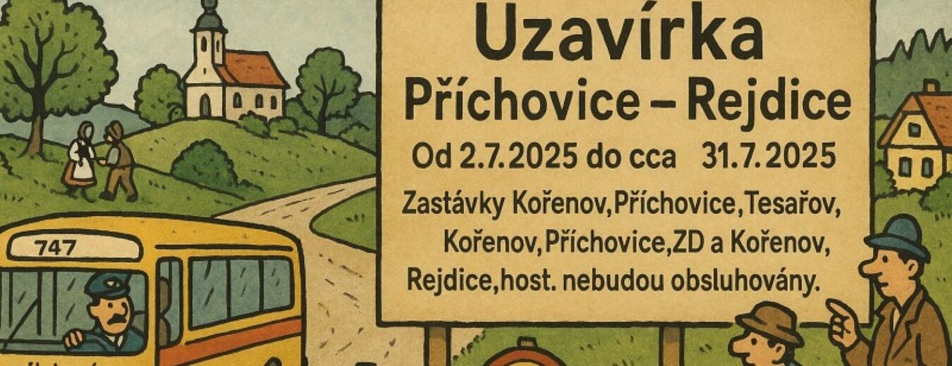 Uzavírka Příchovicemi - Rejdicemi